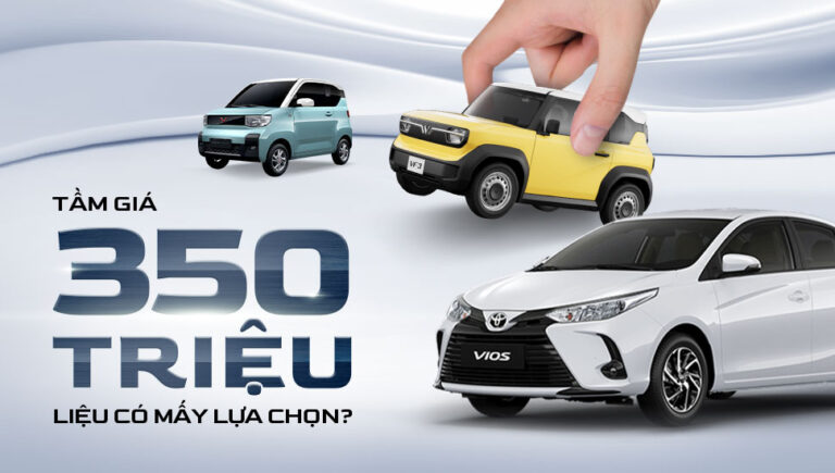 Tầm giá 350 triệu, liệu có mấy lựa chọn chiếc xe nhỏ gọn?
