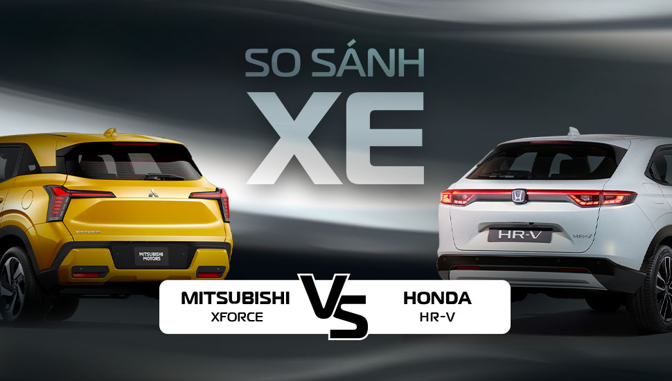 So sanh xforce và honda hr-v