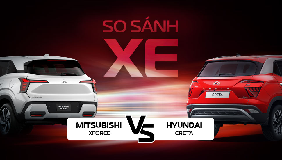 So sanh xforce va hyundai creta